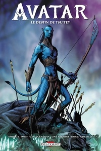 Sherri l. Smith et Jan Duursema - Avatar Tome 1 : Le destin de Tsu'tey.
