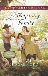 Sherri Shackelford - A Temporary Family.