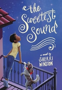 Sherri Winston - The Sweetest Sound.
