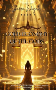 The Gold Economy of The Gods