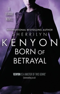 Sherrilyn Kenyon - Born of Betrayal.