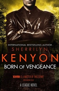 Sherrilyn Kenyon - Born of Vengeance.