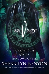  Sherrilyn Kenyon - Savage - Shadows of Fire, #3.