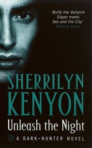 Sherrilyn Kenyon - Unleash The Night.