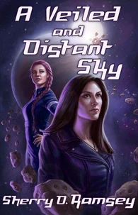 A Veiled and Distant Sky