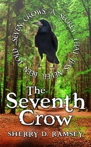  Sherry D. Ramsey - The Seventh Crow.