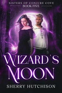 Wizard's Moon: Sisters of Conjure Cove