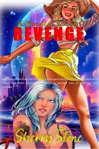 The Moon of Lust, Betrayal &amp; Revenge