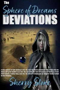 The Sphere of Dreams and Deviations