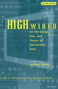 High Wired. On The Design, Use, And Theory Of Educational M00s