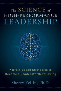 The SCIENCE of High-Performance Leadership