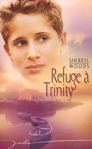 Refuge à Trinity
