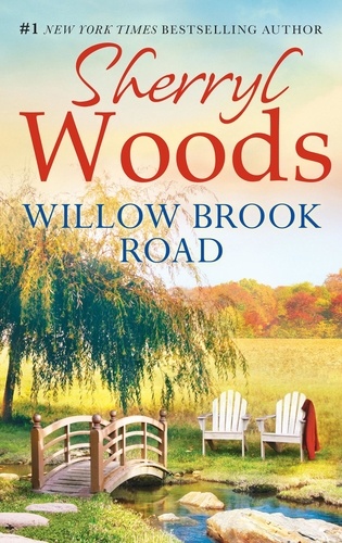 Sherryl Woods - Willow Brook Road.