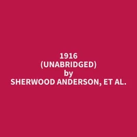 1916 (Unabridged)