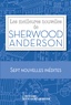 Sherwood Anderson - Les meilleures nouvelles de Sherwood Anderson.