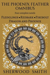The Phoenix Feather Omnibus