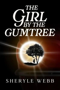 The Girl by the Gumtree