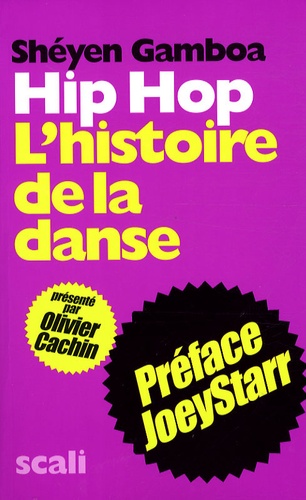 Sheyen Gamboa - Hip-hop - L'histoire de la danse.