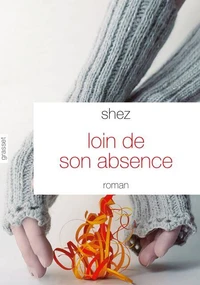Loin de son absence