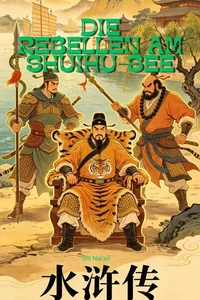 Die Rebellen am Shuihu-See