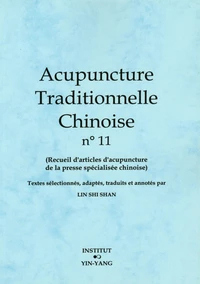 Acupuncture traditionnelle chinoise n° 11