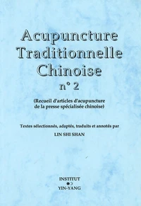 Acupuncture traditionnelle chinoise n° 2
