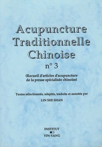Acupuncture traditionnelle chinoise n° 3