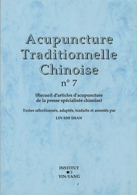 Acupuncture traditionnelle chinoise n° 7