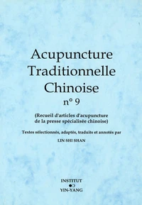 Acupuncture traditionnelle chinoise n° 9