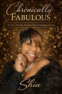 Chronically Fabulous