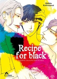 Shibito Koiwazurai - Recipe for black.