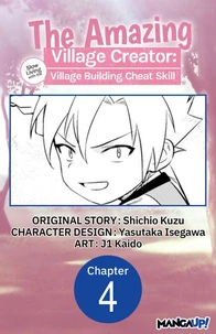 The Amazing Village Creator: Slow Living with the Village Building Cheat Skill #004