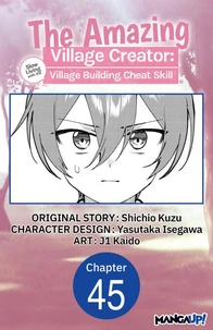 The Amazing Village Creator: Slow Living with the Village Building Cheat Skill #045
