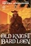 Shien Bis et Morio Kikuishi - Old Knight Bard Loen Tome 1 : .