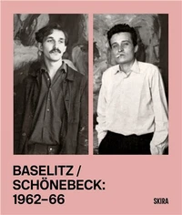 Baselitz / Schönebeck
