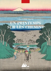 Un Printemps sur les chemins - Journal de pèlerinage
