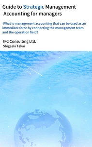 Guide to Strategic Management Accounting for Managerrs