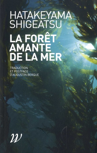 La Forêt amante de la mer