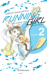Running Girl - Chapitre 2 (VF)