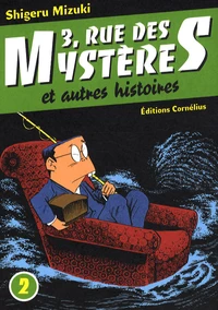 3, rue des Mystères Tome 2