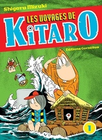 Shigeru Mizuki - Les voyages de Kitaro Tome 1 : .