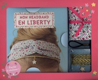  Shiilia - Mon headband en Liberty - Avec 2 grandes pièces de Liberty, 1 chaîne tressée dorée, 1 charm étoile, des anneaux de raccord, 1 double élastique.