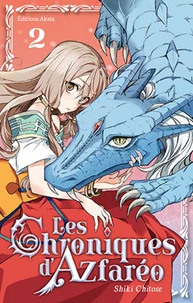 Les Chroniques d'Azfaréo Tome 2