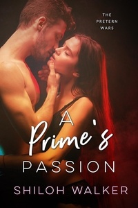  Shiloh Walker - A Prime's Passion.