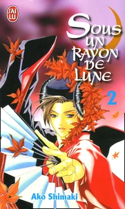 Sous un Rayon de Lune Tome 2