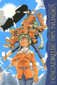 L'escadrille des nuages Tome 1