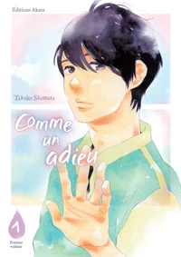 Comme un adieu Tome 1