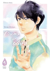 Comme un adieu Tome 1