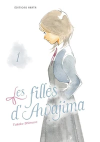 Les filles d'Awajima Tome 1