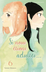 Si nous étions adultes Tome 6
